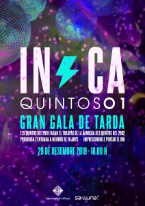 Cartell Inca Quintos 2001 Gran Gala de Tarda